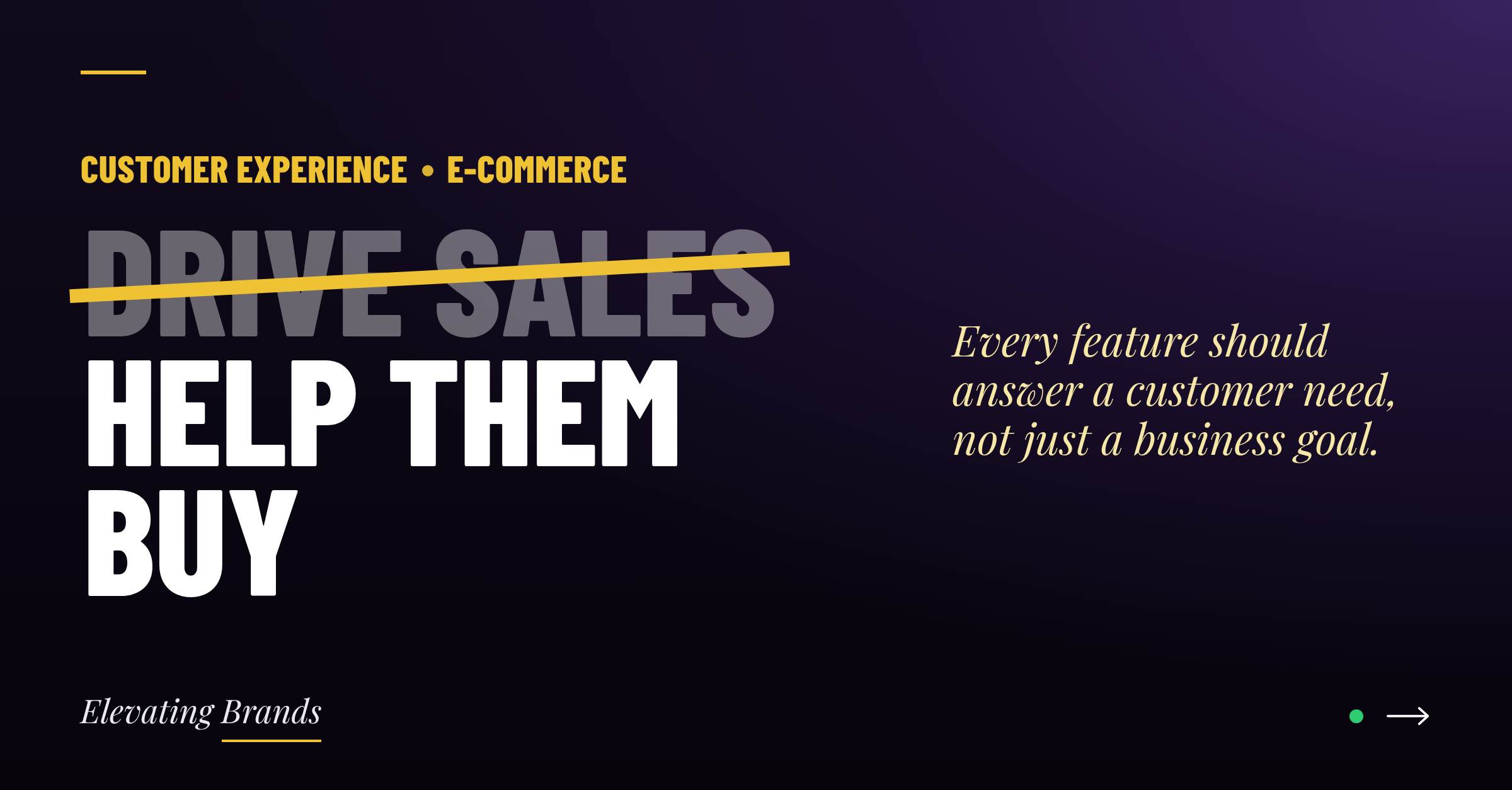 Are we building e-commerce experiences to drive sales or to help customers buy?